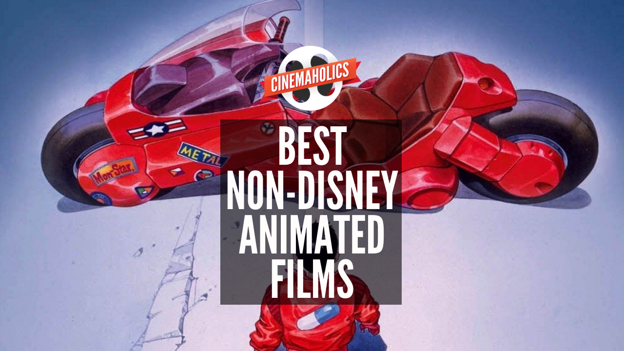 Best Non-Disney Animated Movies