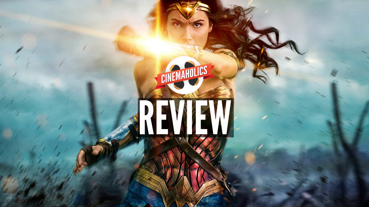 Cinemaholics Podcast #17 – Wonder Woman