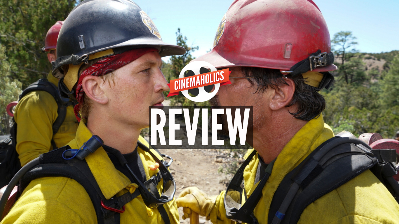 Cinemaholics Podcast #37 – Only the Brave