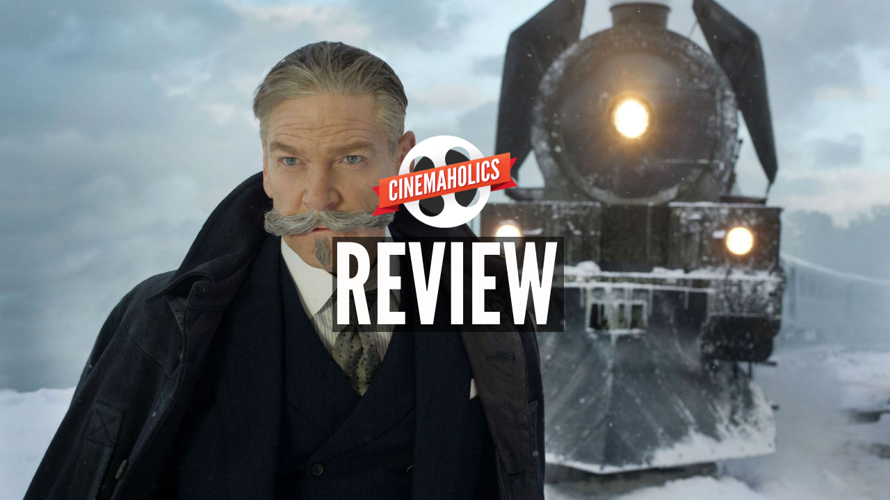 Cinemaholics Podcast #39 – Lady Bird, Murder on the Orient Express