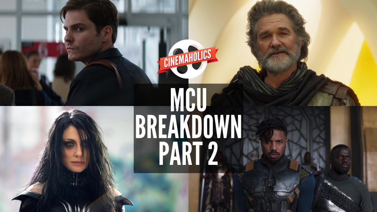 Marvel Cinematic Universe Breakdown (Part 2)