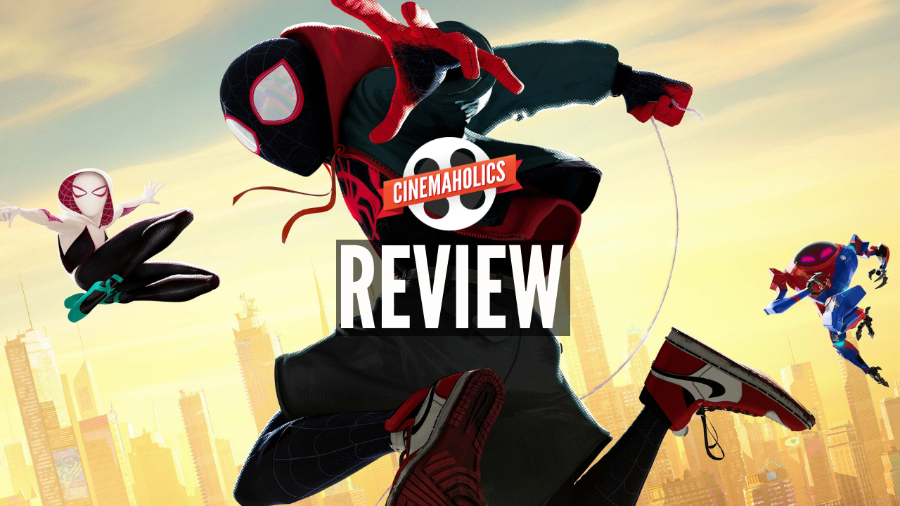 Cinemaholics Podcast #95 – Spider-Man: Into the Spider-Verse