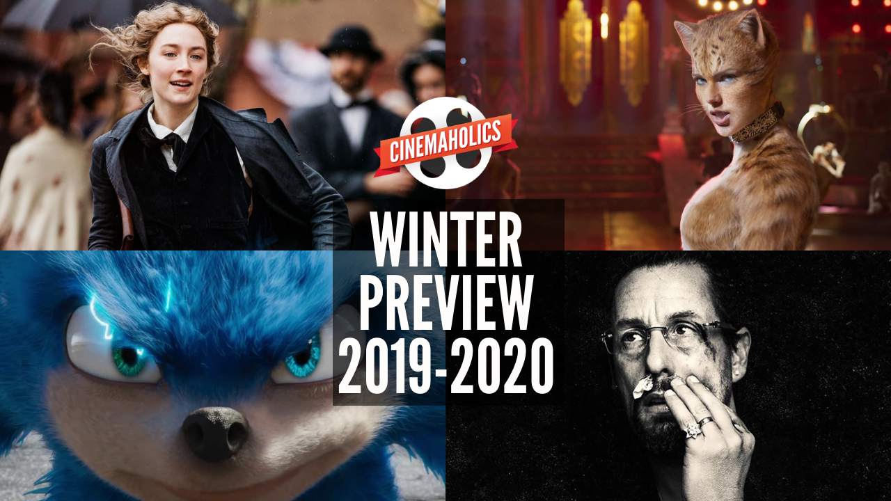 Cinemaholics Podcast #146 – Winter Movie Preview 2019-2020