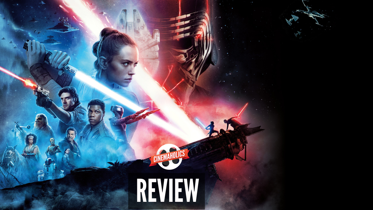 Cinemaholics Podcast #148 – Star Wars: The Rise of Skywalker, Uncut Gems, Little Women, Bombshell