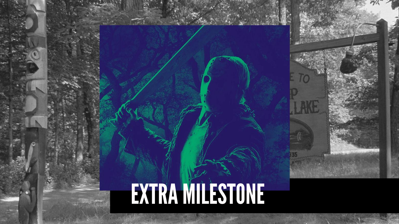 Extra Milestone – Friday the 13th (1980), Bride of Frankenstein (1935), Re-Animator (1985)