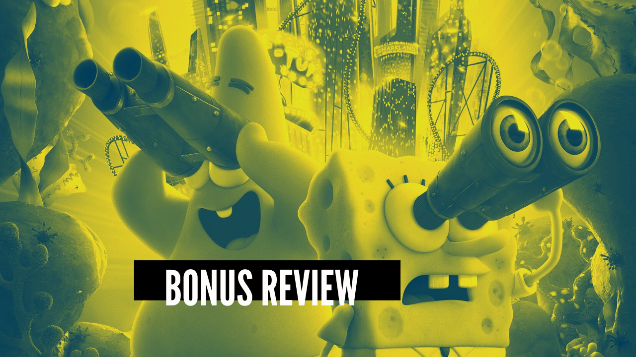 Cinemaholics Podcast – The SpongeBob Movie: Sponge on the Run