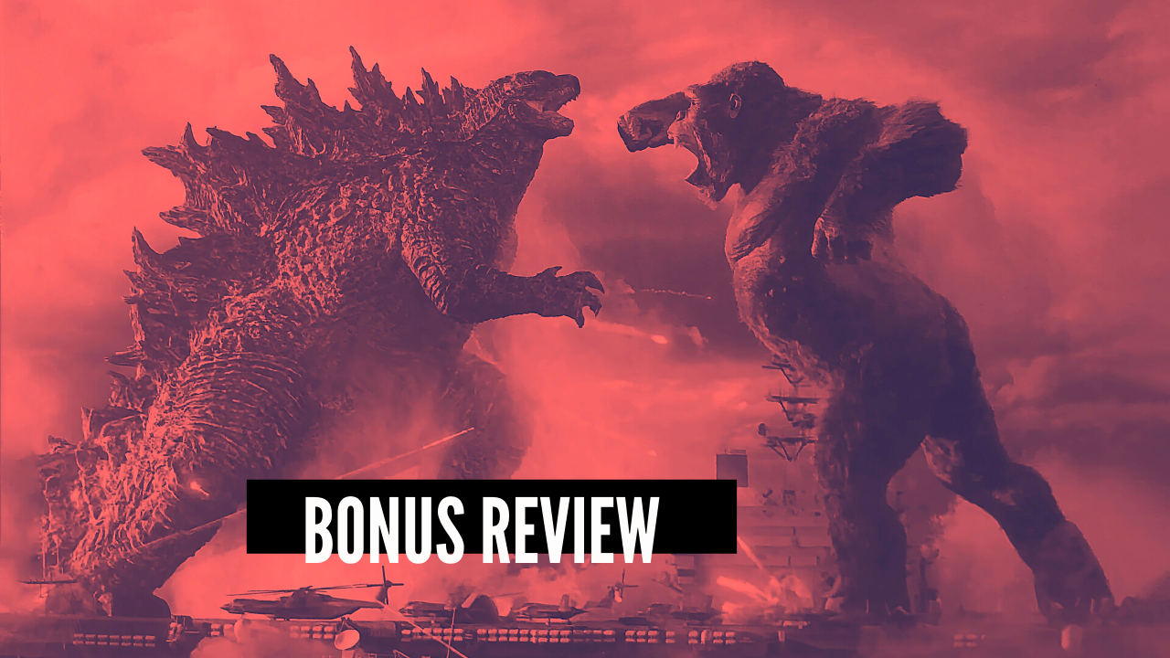 Cinemaholics Podcast – Godzilla vs. Kong