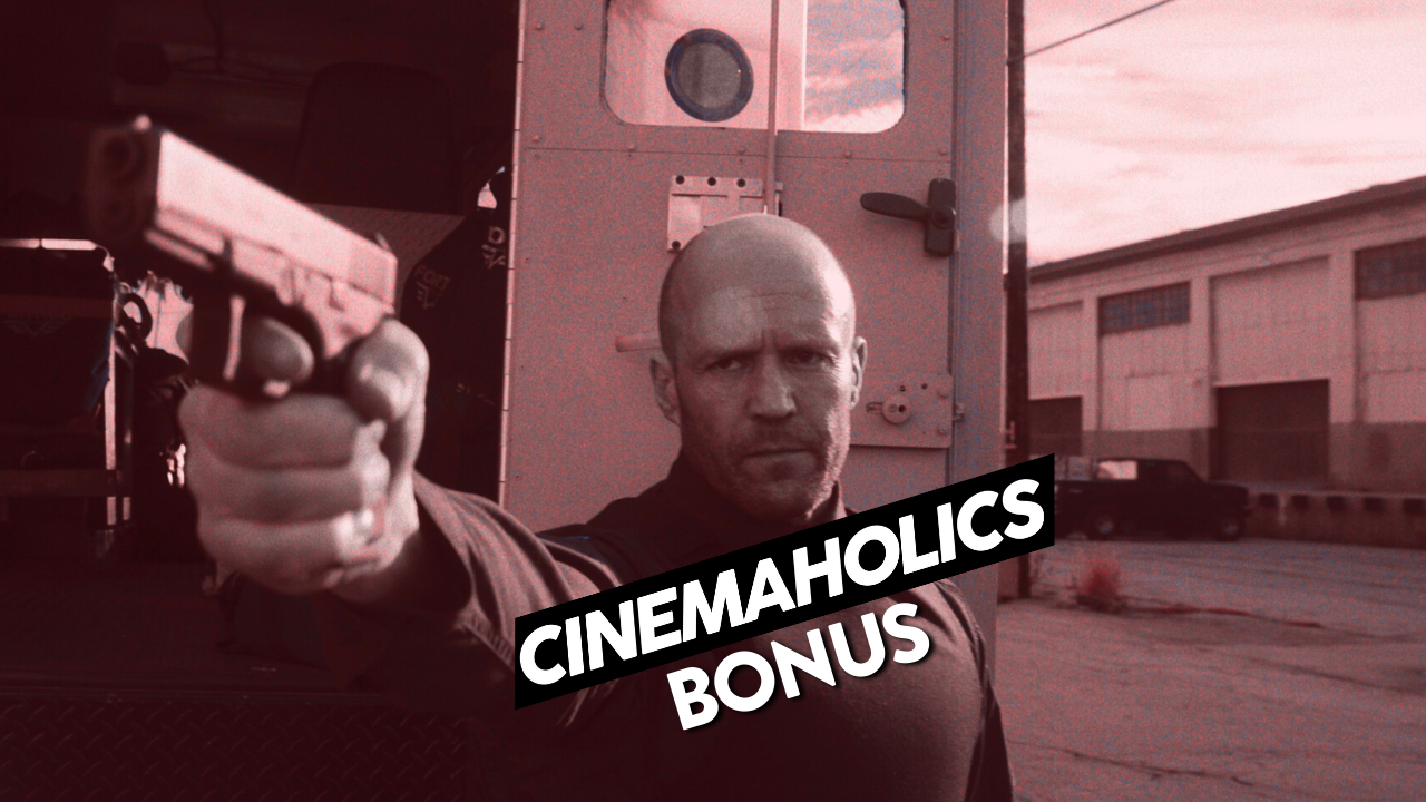 Cinemaholics Podcast – Wrath of Man