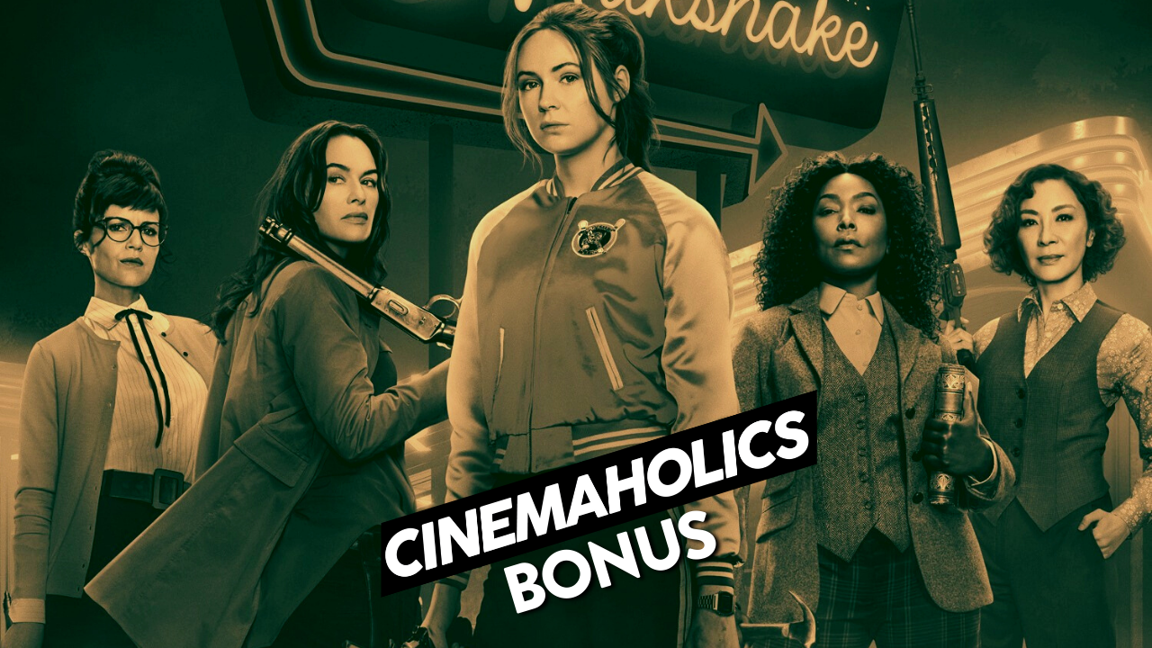 Cinemaholics Podcast – Gunpowder Milkshake