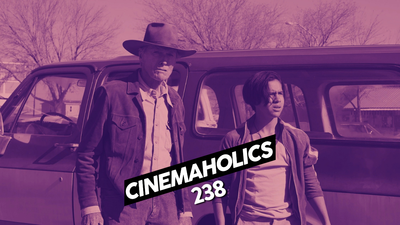 Cinemaholics Podcast #238 – Cry Macho